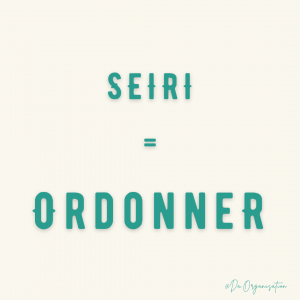 seiri ordonner